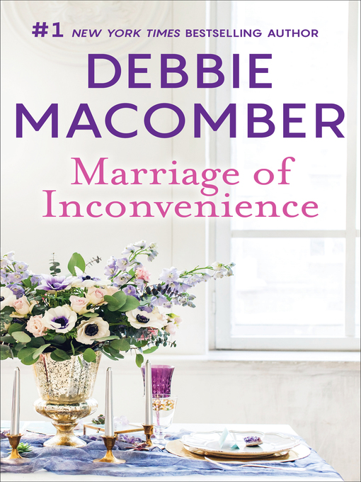 Title details for Marriage of Inconvenience by Debbie Macomber - Available